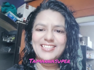 Tamannasuper