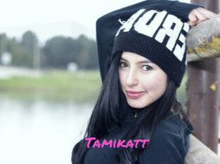 Tamikatt
