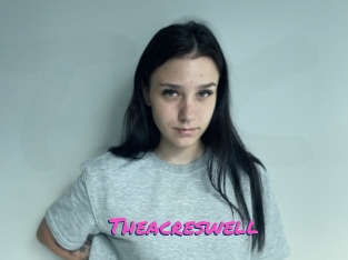 Theacreswell