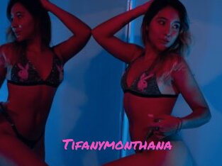 Tifanymonthana