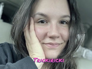 Trickiricki