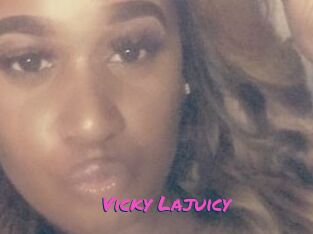 Vicky_Lajuicy