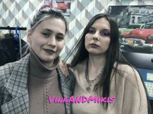 VinaANDMikis