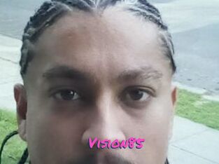 Vision85
