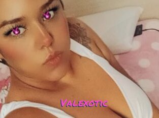 Valexotic