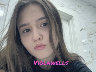 Violawells