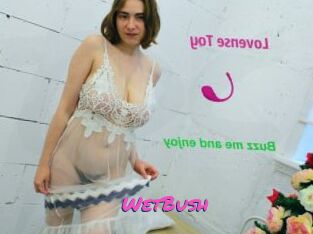 WetBush