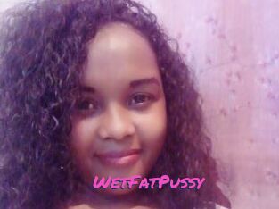 WetFatPussy