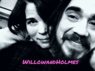 WillowandHolmes