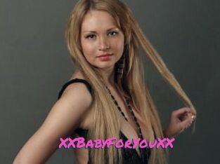 XXBabyForYouXX