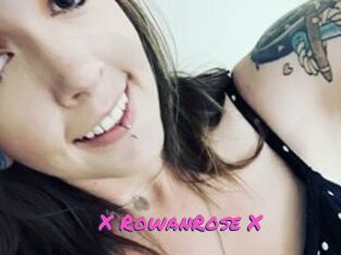X_RowanRose_X