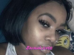 ZaiahLovee
